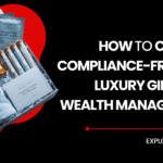 Corporate Gifts for Wealth Management Clients: A Smarter Way to Build Trust