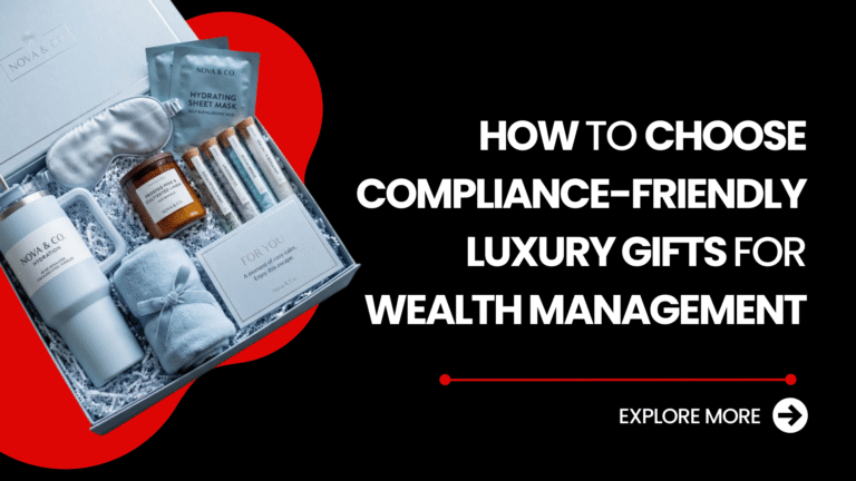 Corporate Gifts for Wealth Management Clients: A Smarter Way to Build Trust